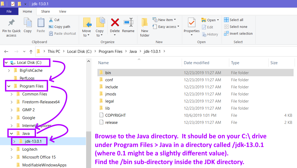 LEFT: shows the navigation to my JDK directory on my home computer: Local Disk C to Program Files to Java to jdk-13.0.1; RIGHT: shows the /bin directory highlighted with the other directories listed also (conf, include, jmods, etc)