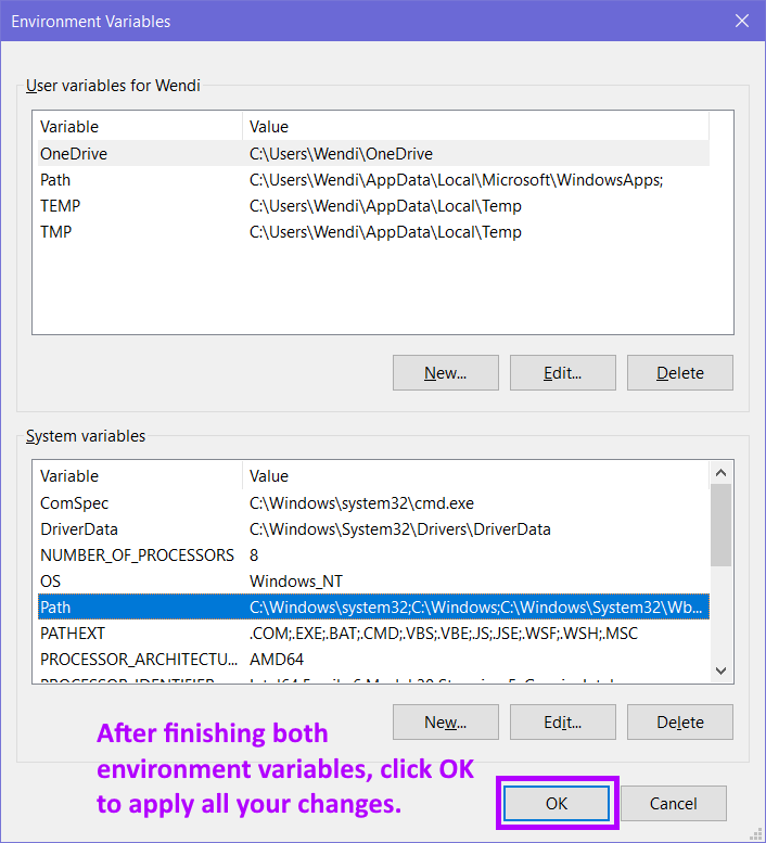 the environment variables window again showing the edited Path variable (probably can't see the actual part you edited but that's normal); the buttons at the very bottom of the whole dialog are Ok and Cancel